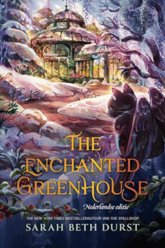 The Enchanted Greenhouse